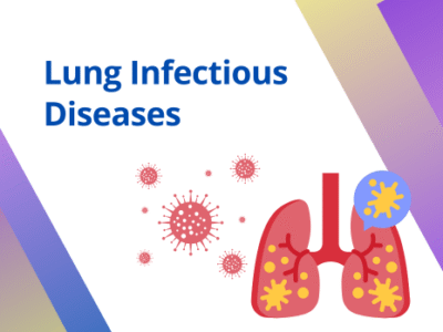 Lung Infectious Diseases